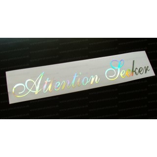 Attention Seeker Silver Hologram Neo Mirror Chrome Car Window Bumper Sticker Decal