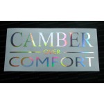 CAMBER over COMFORT Silver Hologram Neo Mirror Chrome Car Window Bumper Sticker Decal