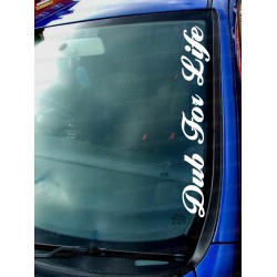 Dub For Life Car Window Bumper Sticker Decal