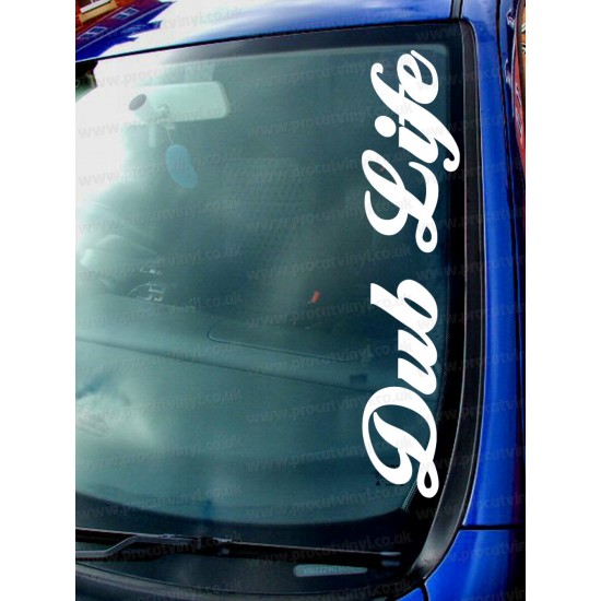 Dub Life Car Window Bumper Sticker Decal 