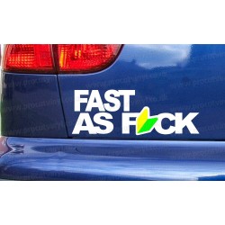FAST AS F*CK Car Window Bumper Sticker Decal