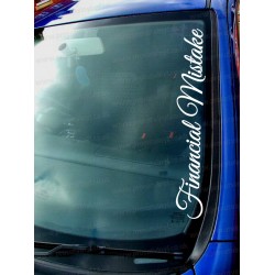 Financial Mistake Funny Novelty Car Window Bumper Sticker Decal