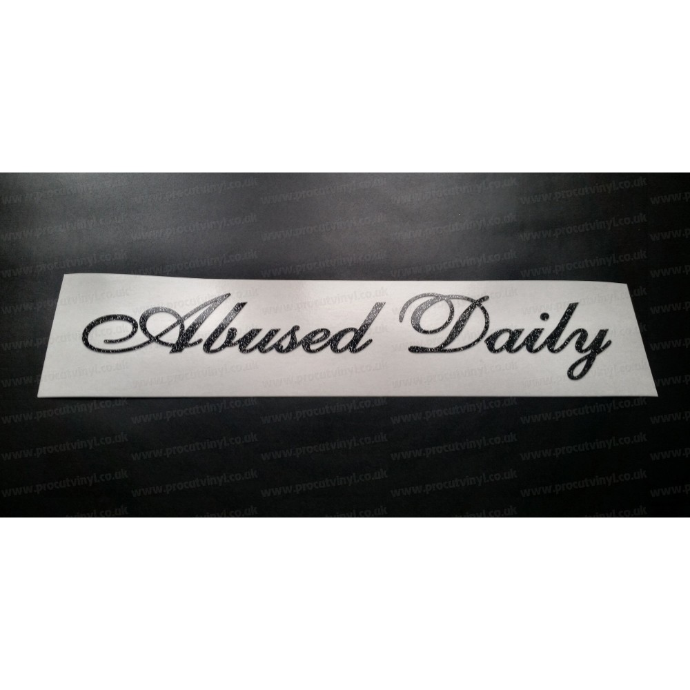 Abused Daily Glitter Metalflake Car Bumper Window Sticker Decal