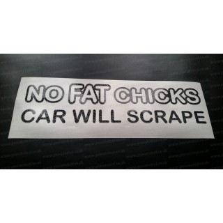No Fat Chicks Car Will Scrape Glitter Metalflake Car Bumper Window Sticker Decal