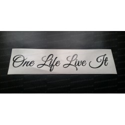 One Life Live It Glitter Metalflake Car Bumper Window Sticker Decal