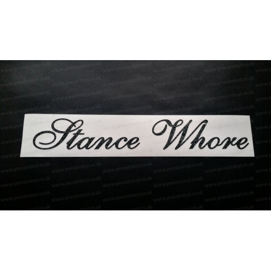 Stance Whore Glitter Metalflake Car Bumper Window Sticker Decal
