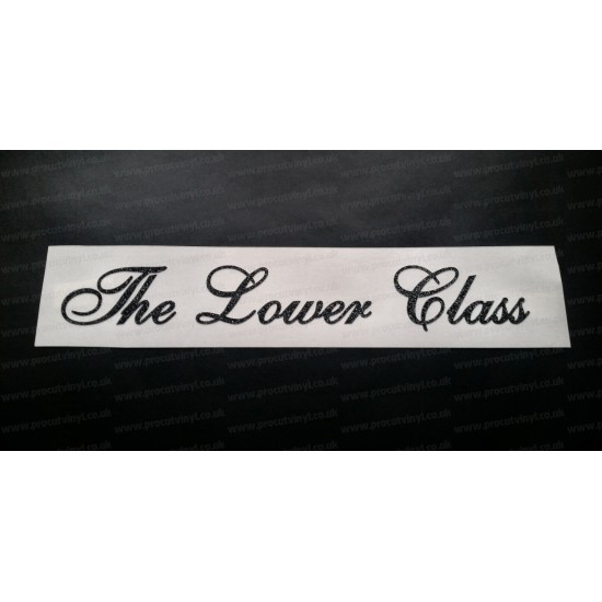 The Lower Class Glitter Metalflake Car Bumper Window Sticker Decal