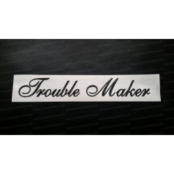 Trouble Maker Glitter Metalflake Car Bumper Window Sticker Decal