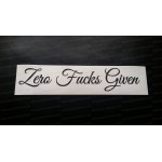 Zero F*cks Given Glitter Metalflake Car Bumper Window Sticker Decal