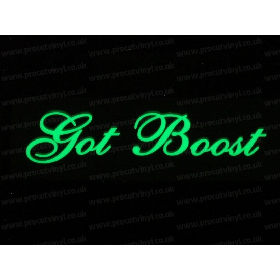 Got Boost Small to Large Glow in the Dark Luminescent Stickers Decals x1