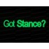 Got Stance? Small to Large Glow in the Dark Luminescent Stickers Decals x1