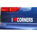 I Love Corners Funny Novelty Car Window Bumper Sticker Decal
