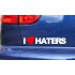 I Love Haters Funny Novelty Car Window Bumper Sticker Decal