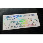 Lewis Hamilton "HAMMERTIME" #TEAM LH 2020 World Champion Silver Hologram Neo Chrome Car Window Bumper Sticker Decal