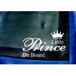 Little Baby Prince on Board Funny Novelty Car Vinyl Die Cut Window Bumper Sticker Decal Graphic