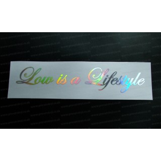 Low is a Lifestyle Silver Hologram Neo Mirror Chrome Car Window Bumper Sticker Decal