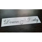 Down & Dirty Silver Hologram Neo Mirror Chrome Car Window Bumper Sticker Decal