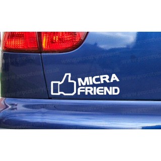 Micra Friend Funny Novelty Car Bumper Window Sticker Decal