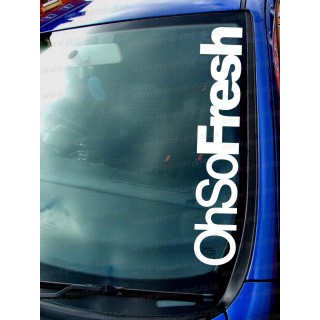 OH SO FRESH Car Window Bumper Sticker Decal