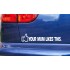 Your Mum Likes This Funny Novelty Car Bumper Window Sticker Decal