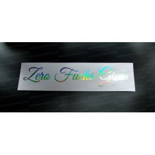 Zero F*cks Given Silver Hologram Neo Mirror Chrome Car Window Bumper Sticker Decal