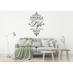 The Best Things in Life Are Not Things Custom Sizes Small to Large Quotes Phrases Bedroom Kitchen Lounge Living Room DIY Wall Art Home Decorative Decoration Decor Vinyl Die Cut Sticker Decal ref:005