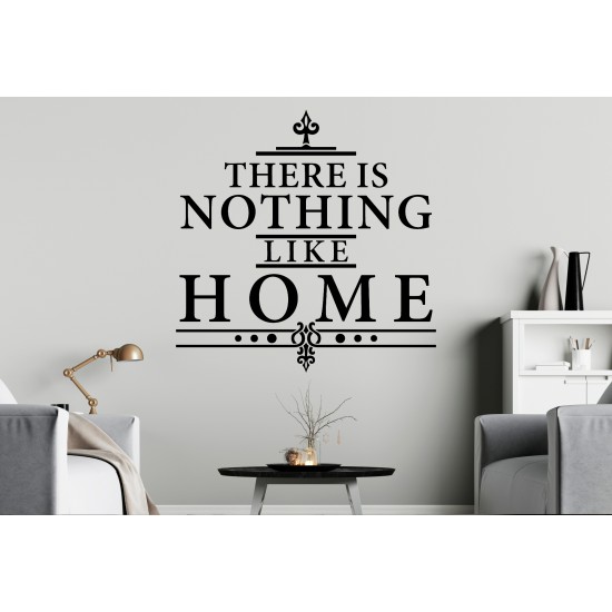 There Is Nothing Like Home Custom Sizes Small to Large Quotes Phrases Kitchen Living Room Lounge DIY Wall Art Decorative Decoration Decor Vinyl Die Cut Sticker Decal ref:021
