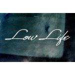 Low Life Signature Style Car Window Bumper Custom Sticker Decal