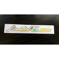 Limited Edition Vinyl Die Cut Window Bumper Sticker Decal Graphic Silver Gold Hologram Neo Chrome