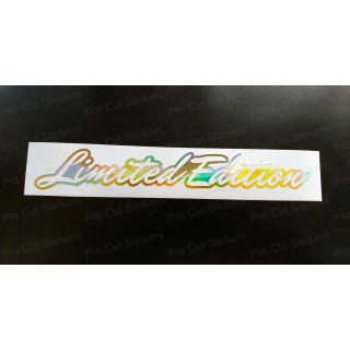 Limited Edition Vinyl Die Cut Window Bumper Sticker Decal Graphic Silver Gold Hologram Neo Chrome